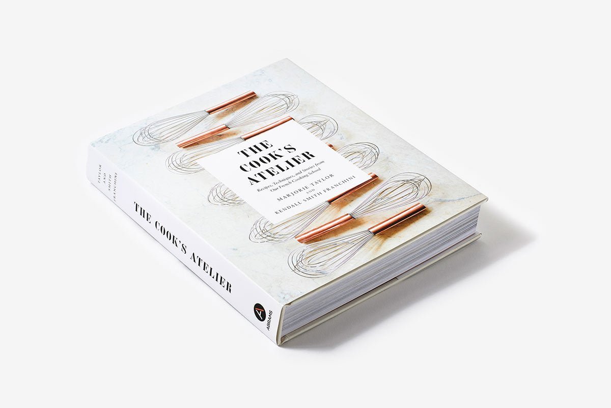 The Cook's Atelier | Recipes, Techniques, and Stories from Our French Cooking School