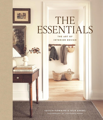 The Essentials | The Art of Interior Design